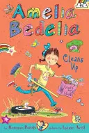 Amelia Bedelia Kapitel Buch #6: Amelia Bedelia räumt auf - Amelia Bedelia Chapter Book #6: Amelia Bedelia Cleans Up