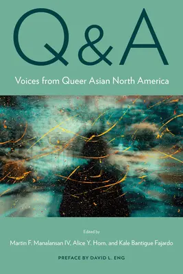 Q&A: Stimmen aus dem Queer Asian North America - Q&A: Voices from Queer Asian North America