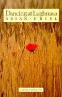 Der Tanz zu Lughnasa - Dancing at Lughnasa