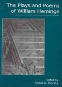 Die Dramen und Gedichte von William Heminge - The Plays and Poems of William Heminge