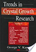 Trends in der Kristallwachstumsforschung - Trends in Crystal Growth Research