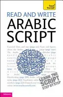 Arabische Schrift lesen und schreiben (Arabisch lernen mit Teach Yourself) - Read and Write Arabic Script (Learn Arabic with Teach Yourself)