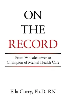 Aufzeichnung: Vom Whistleblower zum Verfechter der psychischen Gesundheitspflege - On the Record: From Whistleblower to Champion of Mental Health Care