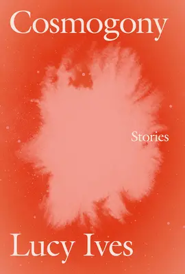 Kosmogonie: Geschichten - Cosmogony: Stories