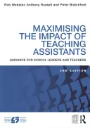 Maximierung der Wirkung von Lehrassistenten: Leitfaden für Schulleiter und Lehrkräfte - Maximising the Impact of Teaching Assistants: Guidance for School Leaders and Teachers