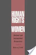 Menschenrechte von Frauen: Nationale und internationale Perspektiven - Human Rights of Women: National and International Perspectives