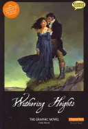 Wuthering Heights die Graphic Novel Originaltext - Wuthering Heights the Graphic Novel Original Text