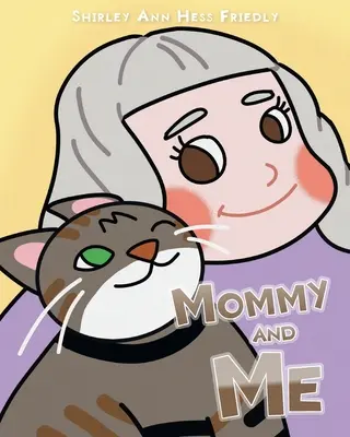 Mami und ich: Die Abenteuer einer Katze namens Muffin - Mommy and Me: The Adventures of a Cat Named Muffin