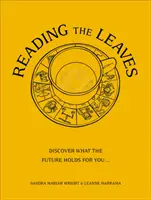 Reading The Leaves - Entdecken Sie, was die Zukunft für Sie bereithält, bei einer Tasse Ihres Lieblingsgetränks - Reading The Leaves - Discover what the future holds for you, through a cup of your favourite brew