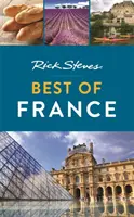 Rick Steves Best of Frankreich - Rick Steves Best of France