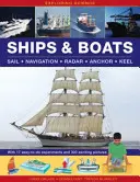 Wissenschaft erforschen: Schiffe & Boote: Mit 17 einfach durchzuführenden Experimenten und 300 aufregenden Bildern - Exploring Science: Ships & Boats: With 17 Easy-To-Do Experiments and 300 Exciting Pictures