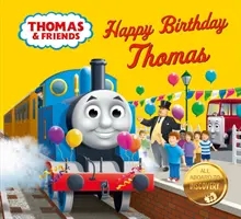 Thomas und seine Freunde: Alles Gute zum Geburtstag, Thomas! - Thomas & Friends: Happy Birthday, Thomas!