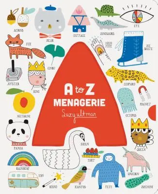 A bis Z Menagerie: (Abc-Babybuch, sensorisches Alphabet-Brettbuch für Babys und Kleinkinder, interaktives Buch für Babys) - A to Z Menagerie: (Abc Baby Book, Sensory Alphabet Board Book for Babies and Toddlers, Interactive Book for Babies)