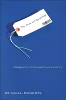 Der Preis von allem: Ein Gleichnis von Möglichkeit und Wohlstand - The Price of Everything: A Parable of Possibility and Prosperity