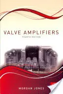 Ventil-Verstärker - Valve Amplifiers