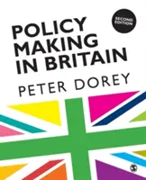 Politikgestaltung in Großbritannien - Policy Making in Britain