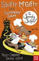 Shifty McGifty und Slippery Sam: Die gruselige Schule - Zweifarbige Belletristik für Leser ab 5 - Shifty McGifty and Slippery Sam: The Spooky School - Two-colour fiction for 5+ readers