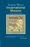 Inkarnationsmission - Mit der Welt sein - Incarnational Mission - Being with the world