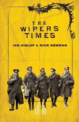 Die Zeiten der Wipers - The Wipers Times