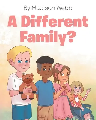 Eine andere Familie? - A Different Family?