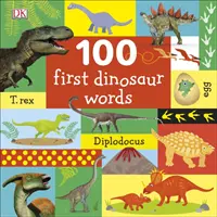 100 erste Dinosaurier-Wörter - 100 First Dinosaur Words