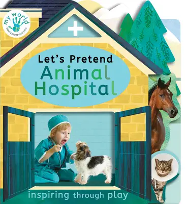 Let's Pretend Tierklinik - Let's Pretend Animal Hospital