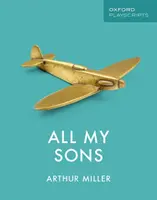 Oxford Playscripts: Alle meine Söhne - Oxford Playscripts: All My Sons