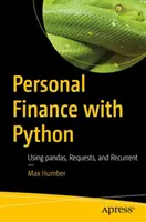 Persönliche Finanzen mit Python: Mit Pandas, Anfragen und Wiederholungen - Personal Finance with Python: Using Pandas, Requests, and Recurrent