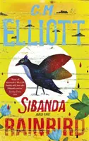 Sibanda und der Regenvogel - Sibanda and the Rainbird