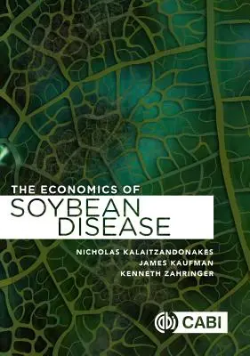 Die Ökonomie der Sojakrankheitsbekämpfung - The Economics of Soybean Disease Control