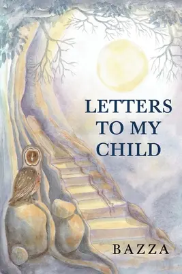 Briefe an mein Kind - Letters to My Child