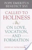 Zur Heiligkeit berufen - Called to Holiness