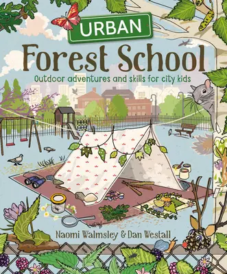 Städtische Waldschule - Urban Forest School