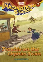 Ärger im Waisenzug - Trouble on the Orphan Train