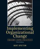 Organisatorischen Wandel umsetzen - Implementing Organizational Change