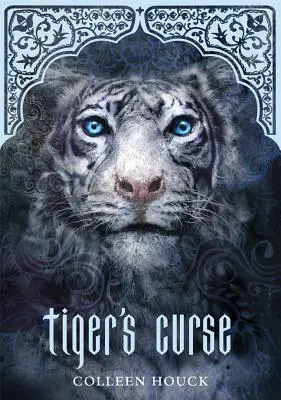 Der Fluch des Tigers (Buch 1 der Serie Der Fluch des Tigers), 1 - Tiger's Curse (Book 1 in the Tiger's Curse Series), 1