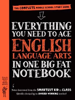 Alles, was Sie für den Englischunterricht brauchen, in einem großen, dicken Heft: Der komplette Studienführer für die Mittelstufe - Everything You Need to Ace English Language Arts in One Big Fat Notebook: The Complete Middle School Study Guide