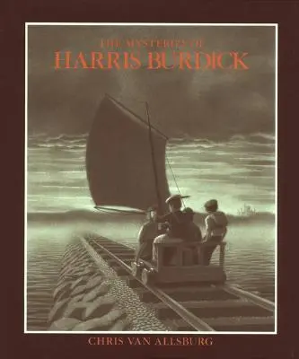 Die Geheimnisse des Harris Burdick - The Mysteries of Harris Burdick