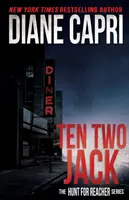 Ten Two Jack: Die Jagd nach Jack Reacher-Reihe - Ten Two Jack: The Hunt For Jack Reacher Series