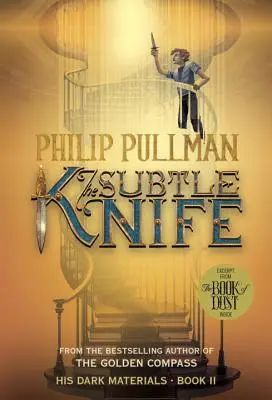 Seine dunklen Materialien: Das subtile Messer (Buch 2) - His Dark Materials: The Subtle Knife (Book 2)