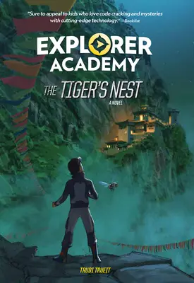 Entdecker-Akademie: Das Tigernest (Buch 5) - Explorer Academy: The Tiger's Nest (Book 5)