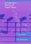 Eine generative Theorie der tonalen Musik, Neuauflage, mit einem neuen Vorwort - A Generative Theory of Tonal Music, Reissue, with a New Preface