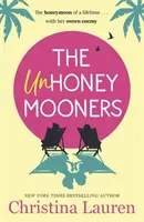 Unhoneymooners - TikTok hat mich dazu gebracht, es zu kaufen! Entfliehen Sie ins Paradies mit dieser lustigen und unterhaltsamen romantischen Komödie - Unhoneymooners - TikTok made me buy it! Escape to paradise with this hilarious and feel good romantic comedy