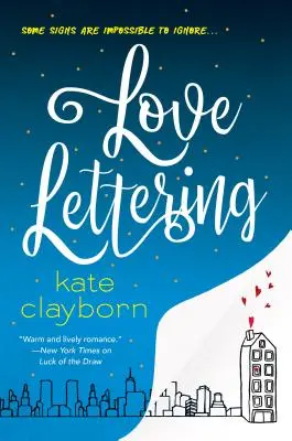 Love Lettering: Eine witzige und herzergreifende Liebesgeschichte - Love Lettering: A Witty and Heartfelt Love Story
