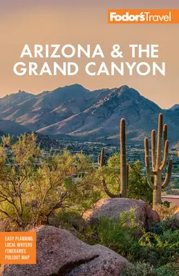 Fodor's Arizona und der Grand Canyon - Fodor's Arizona & the Grand Canyon