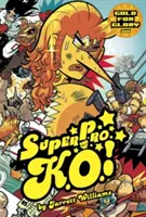 Super Pro K.O. Vol. 3, 3: Gold für Ruhm - Super Pro K.O. Vol. 3, 3: Gold for Glory