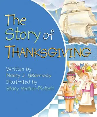 Die Geschichte des Erntedankfestes - The Story of Thanksgiving