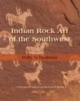 Indianische Felskunst des Südwestens - Indian Rock Art of the Southwest