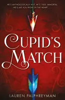 Amors Streichholz - Cupid's Match