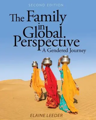 Die Familie in globaler Perspektive: Eine geschlechtsspezifische Reise - The Family in Global Perspective: A Gendered Journey